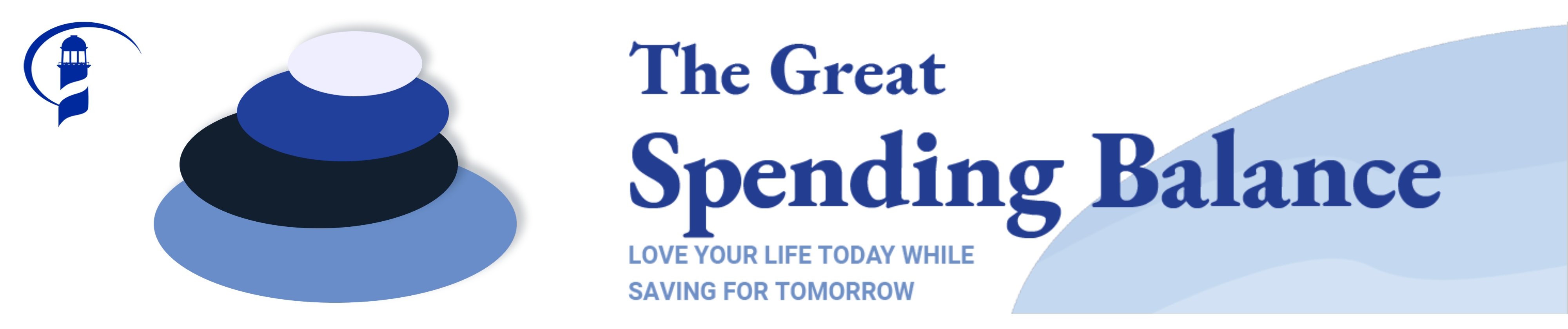 The Great Spending Balance: Love Your Life Today While Saving For Tomorrow 